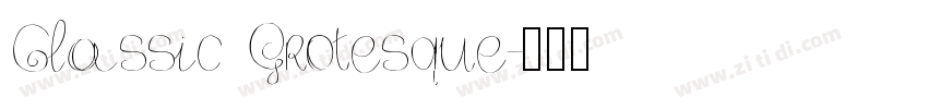 Classic Grotesque字体转换